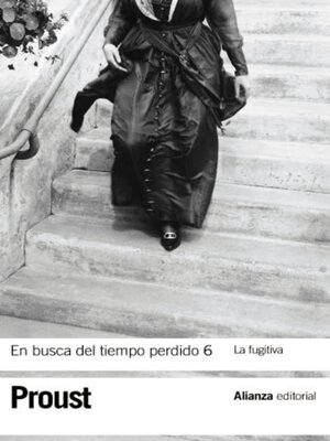 cover image of En busca del tiempo perdido 6. La fugitiva